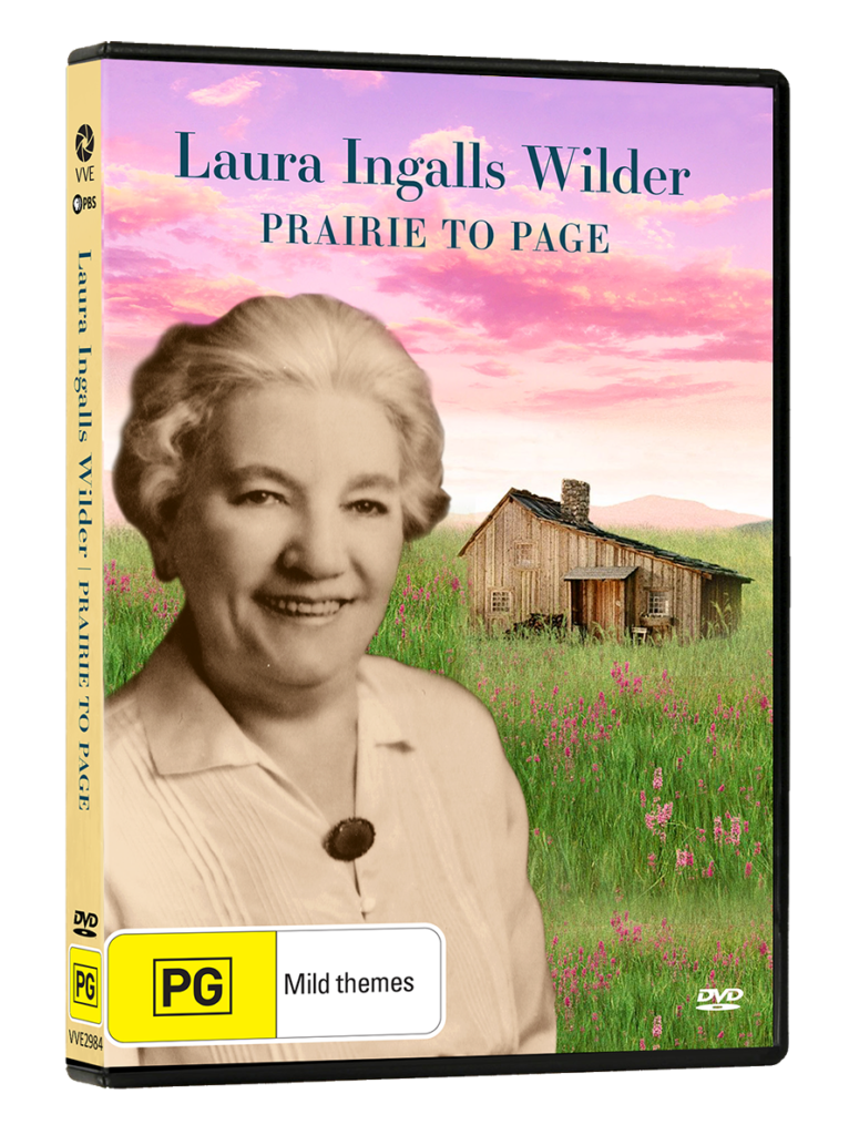 Laura Ingalls Wilder: Prairie to Page