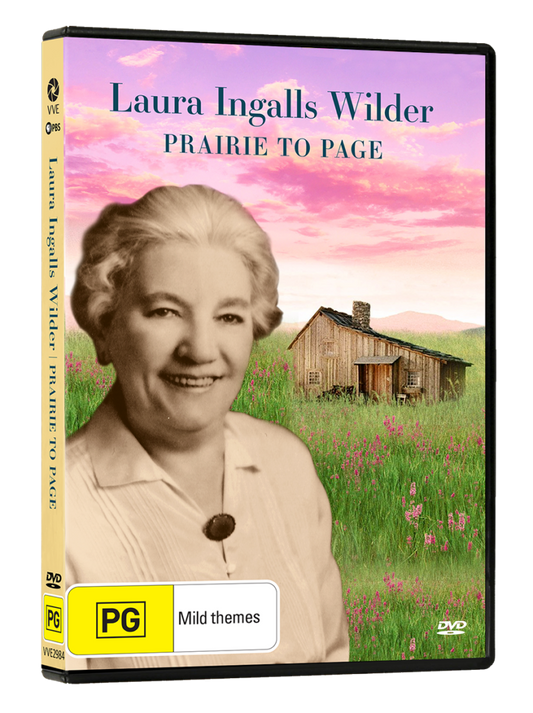 Laura Ingalls Wilder: Prairie to Page